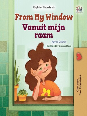 cover image of From My Window / Vanuit mijn raam
